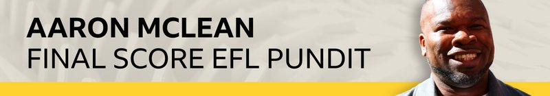 Aaron McLean, Final Score EFL pundit